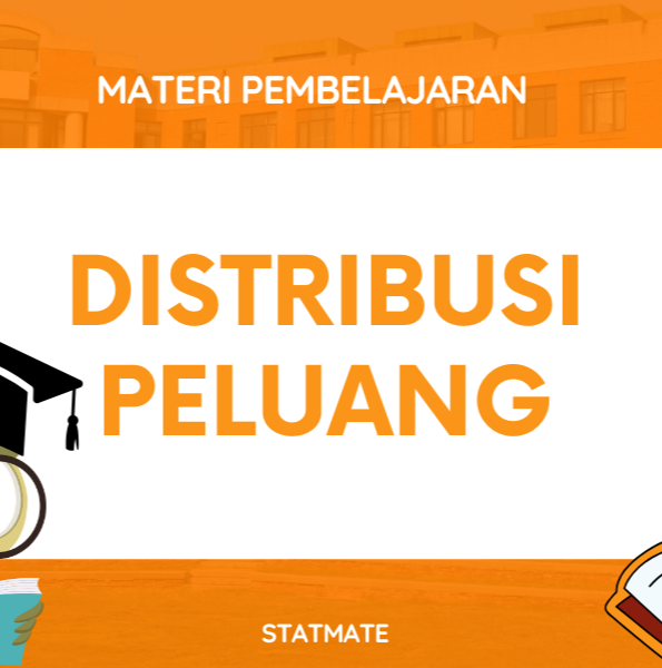 DISTRIBUSI PELUANG
